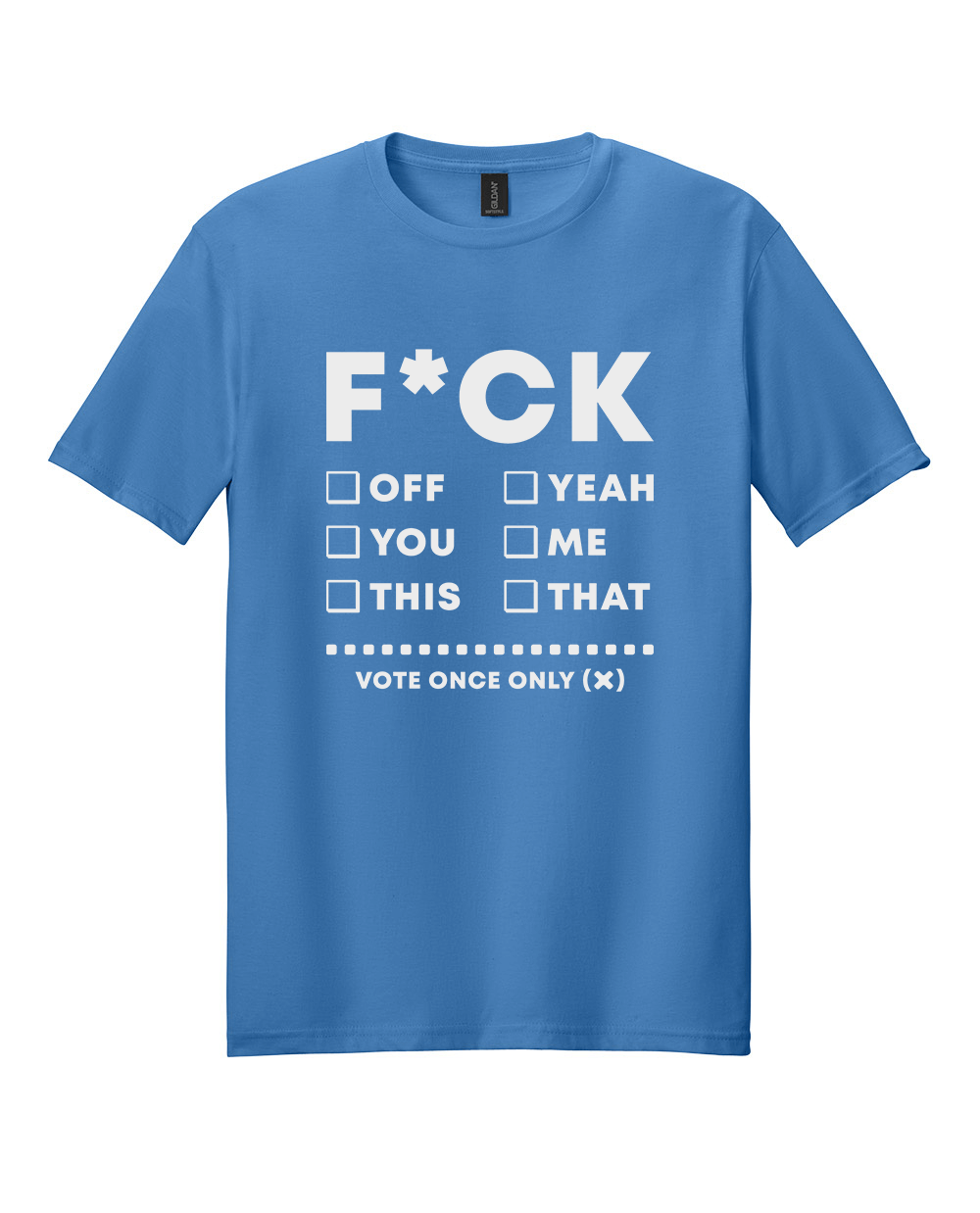 F Word Vote Choices Shirt