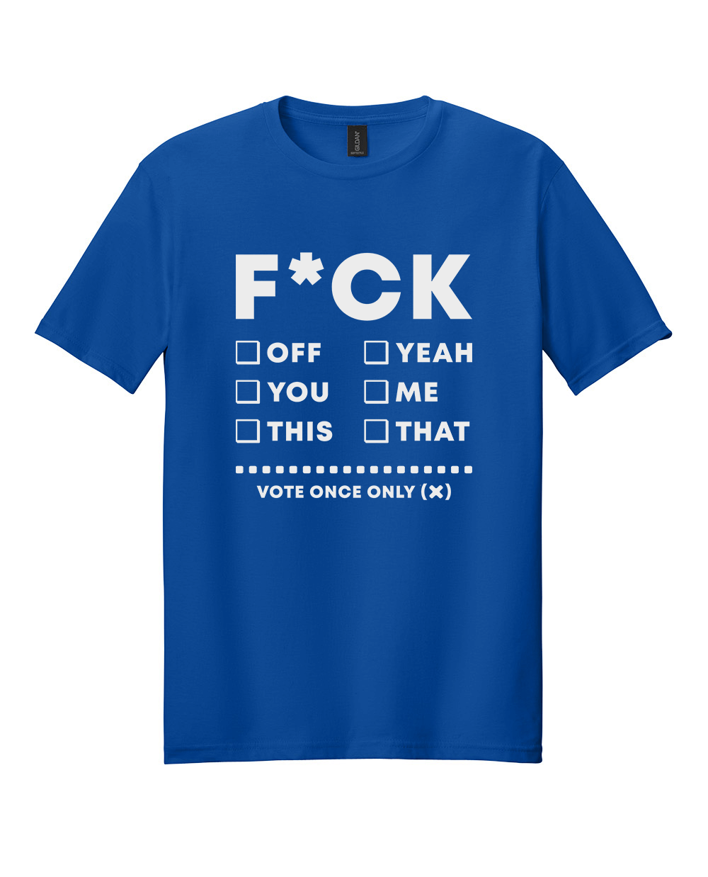 F Word Vote Choices Shirt