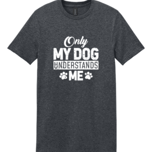 Only My Dog Understands Me