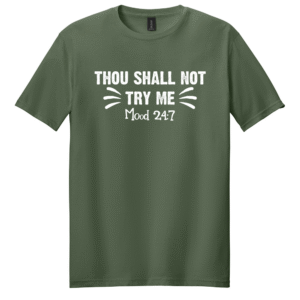 Thou Shall Not Try Me