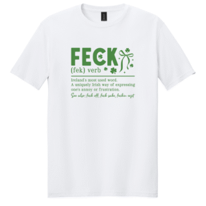Feck Shirt