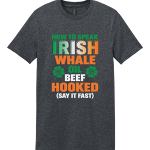 How To Speak Irish Shirt